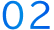 02